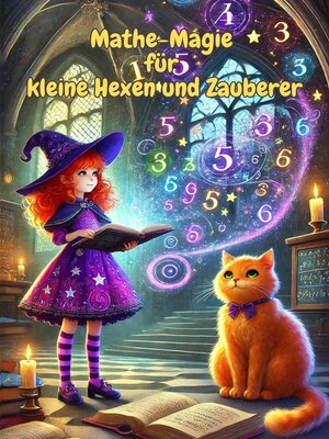 cover image of Mathe-Magie für kleine Hexen und Zauberer